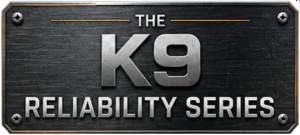 K9 Reliability Series
